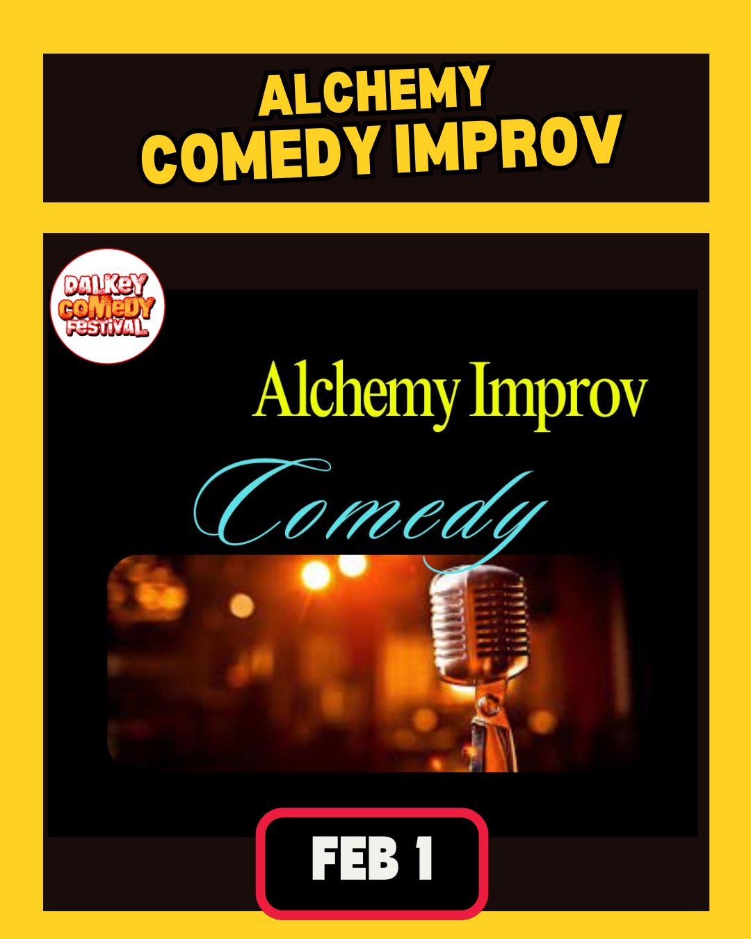 Comedy Improv - Coliemore - Feb 1